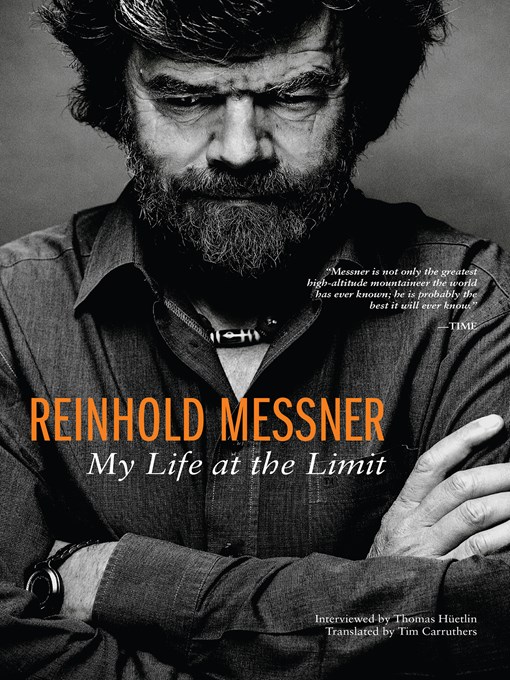 Title details for Reinhold Messner by Reinhold Messner - Available